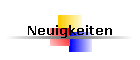 Neuigkeiten